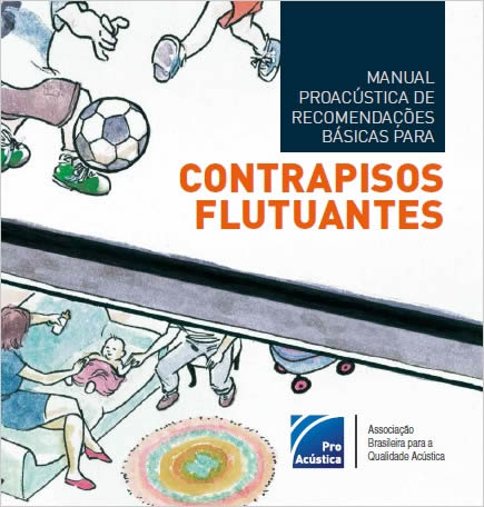 Manual ProAcústica de recomendações básicas para Contrapisos Flutuantes