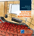 Manual ProAcústica para Qualidade Acústica de Auditórios 