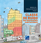 Manual ProAcústica para Classe de Ruído das Edificações Habitacionais 