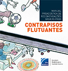 Manual ProAcústica de Recomendações Básicas para Contrapisos Flutuantes 