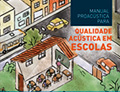 Manual para Qualidade Acústica em Escolas