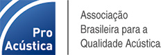 ProAcústicaAssociação Brasileira para a Qualidade Acústica