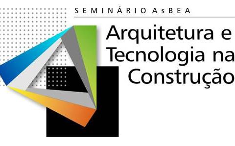 Seminário ASBEA na Feicon 2015 aborda o tema arquitetura e tecnologia na construção