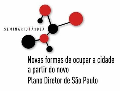 AsBEA discute Plano Diretor de São Paulo e novas formas de ocupar a cidade