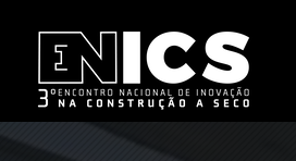 ENICS Digital 3º Encontro Nacional de Inovação na Construção a Seco