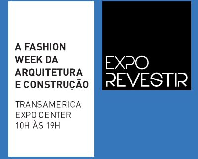 Expo Revestir – Feira Internacional de Revestimentos