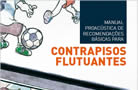 ProAcústica lança Manual de Recomendações para Contrapisos Flutuantes