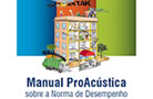 Novo Manual da ProAcústica sobre a aplicação da Norma de Desempenho em edifícios habitacionais está disponível gratuitamente