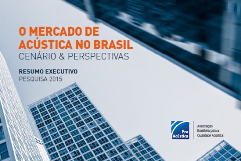 O mercado de Acústica no Brasil: cenário e perspectivas