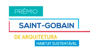 Prêmio Saint-Gobain de Arquitetura â Habitat Sustentável