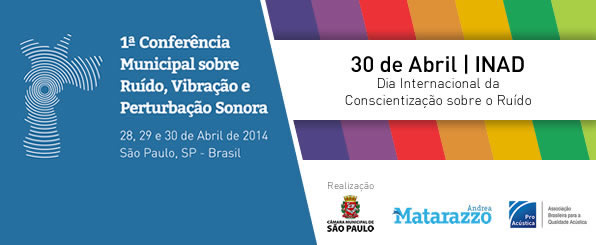 ProAcústica INAD 2014 - Dia Internacional de Conscientização Sobre o Ruído