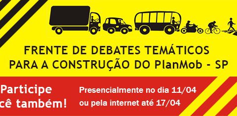 Frente de debates temáticos para a construção do PlanMob/SP 2015