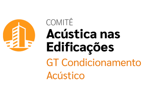 Comitê Acústica Edificações 3ª Reunião GT Condicionamento Acústico