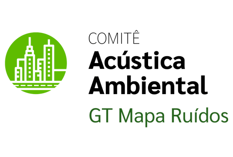 Comitê Acústica Ambiental ProAcústica 2018 – 3º Reunião GT Mapa de Ruídos