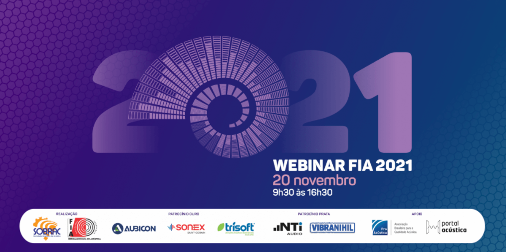 Webinar FIA 2021 sobre temas atuais nas áreas de acústica e vibrações