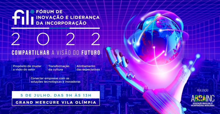 FILI 2022 Fórum de Inovação e Liderança da Incorporação 3ª Edição