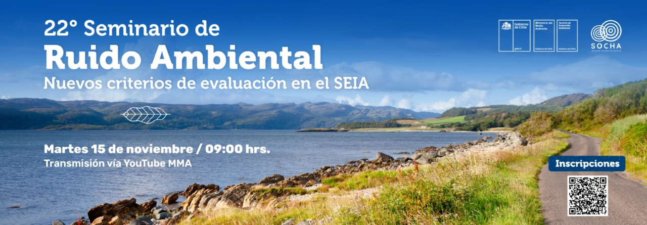 22º Seminario de Sistema de Evaluación de Impacto Ambiental (SEIA), Chile
