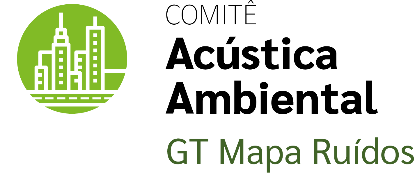 Comitê Acústica Ambiental – 8ª Reunião 2024 GT Mapa de Ruídos