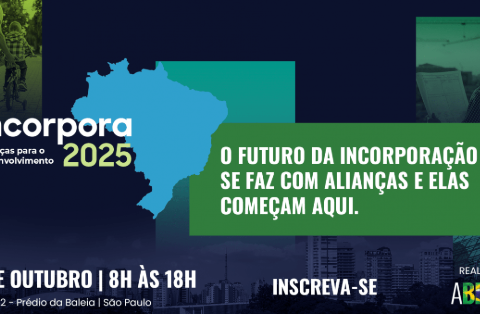 INCORPORA Fórum Brasileiro das Incorporadoras Imobiliárias 8ª Edição