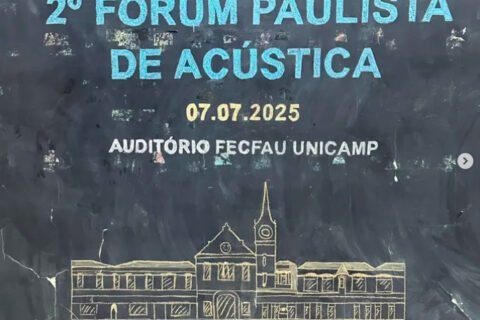 2º Fórum Paulista de Acústica se consolida no calendário nacional