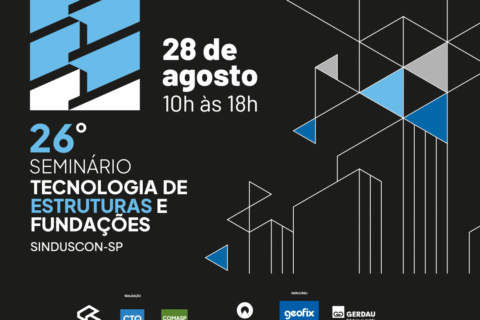 26º Seminário Tecnologia de Estruturas e Fundações – SindusconSP