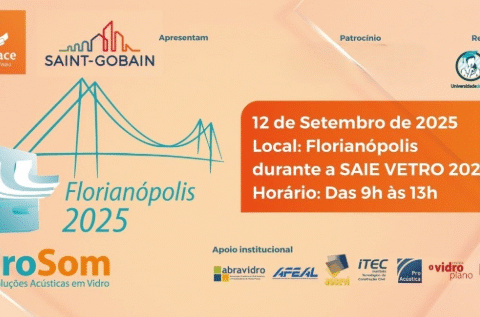 VidroSom Seminário Soluções Acústicas em Vidro SP 2025 Florianópolis