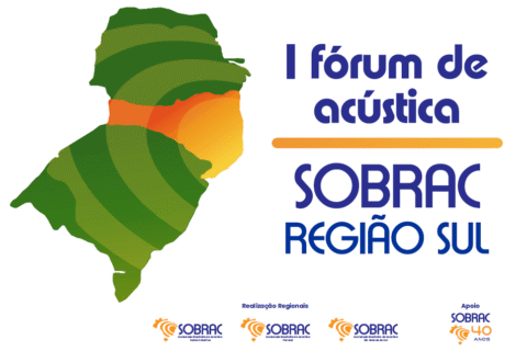 1° Fórum de Acústica Sobrac Região Sul
