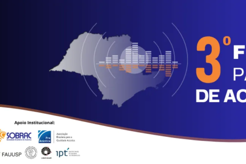 3° Fórum Paulista de Acústica – Sobrac São Paulo